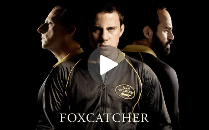 Foxcatcher Movie Download (2023) Dual Audio Full Movie 720p | 1080p