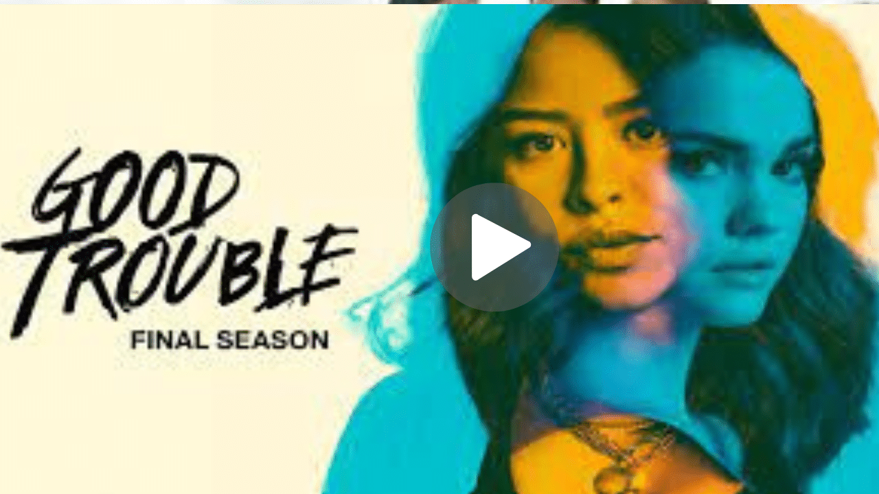 Good Trouble Movie Download