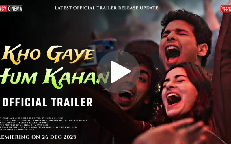 Kho Gaye Hum Kahan Movie Download (2023) Dual Audio Full Movie 720p | 1080p