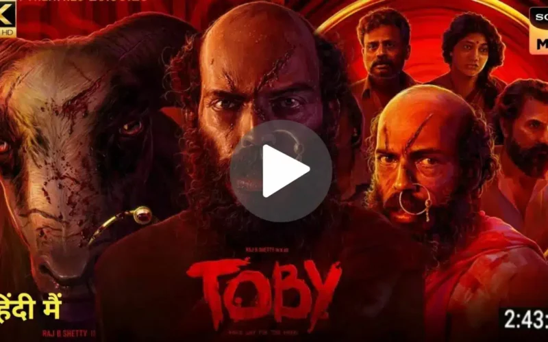 Toby Movie Download (2023) Dual Audio Full Movie 720p | 1080p
