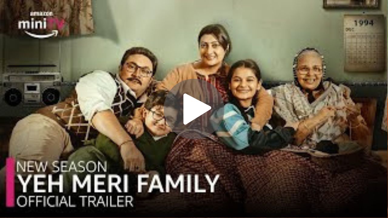 Yeh Meri Family Movie Download